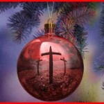 Christmas and the cross are inseparable
